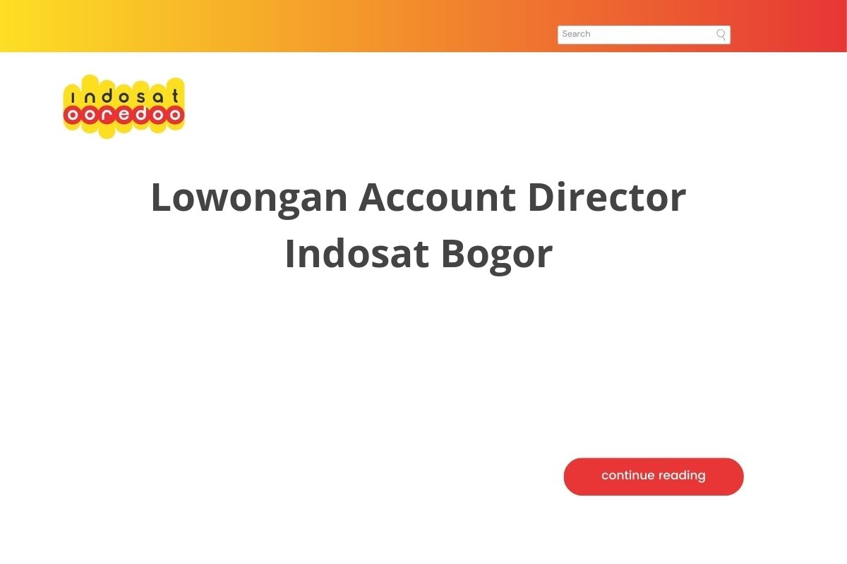 Lowongan Account Director Indosat Bogor