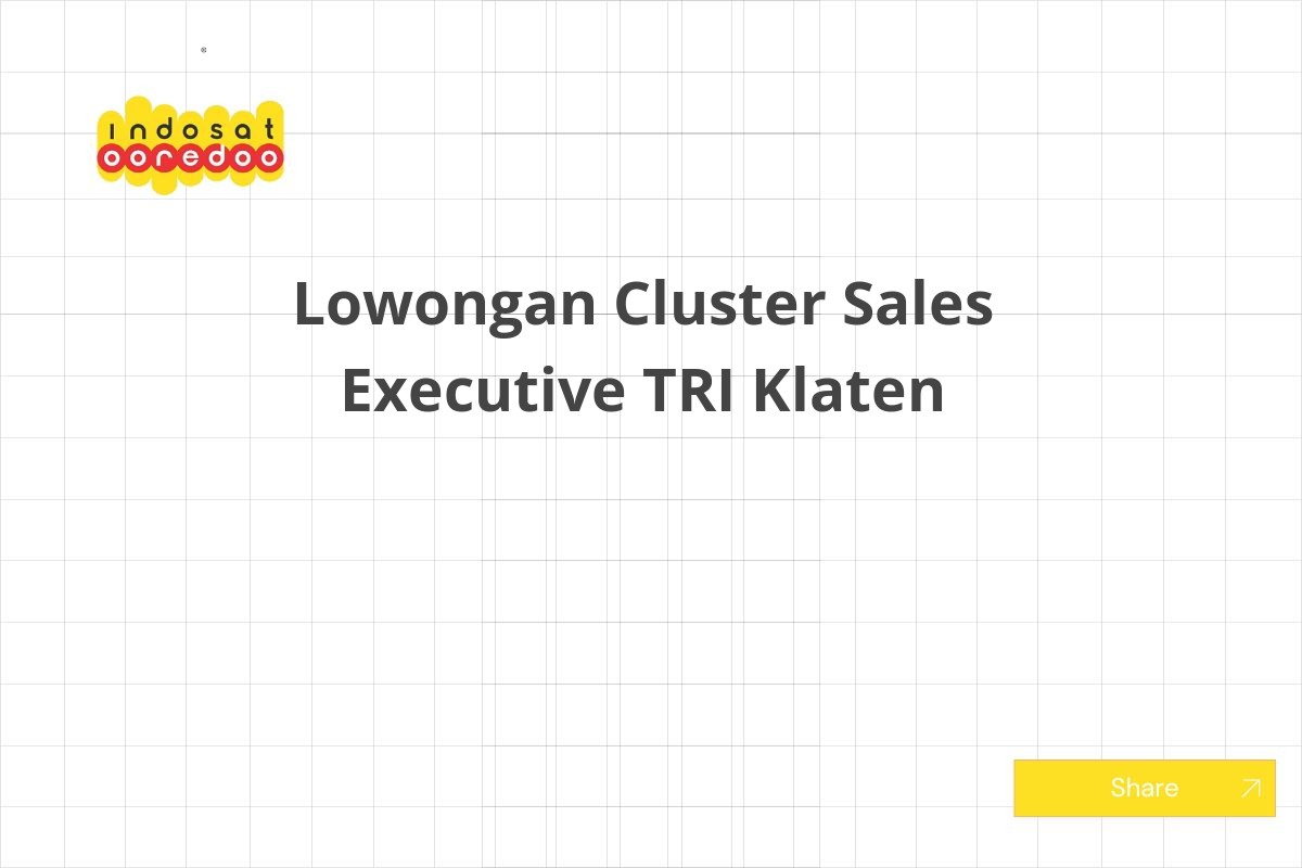 Lowongan Cluster Sales Executive TRI Klaten