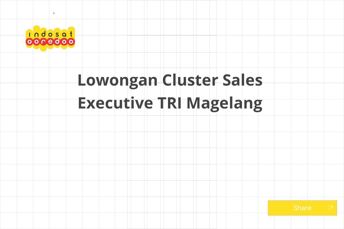 Lowongan Cluster Sales Executive TRI Magelang