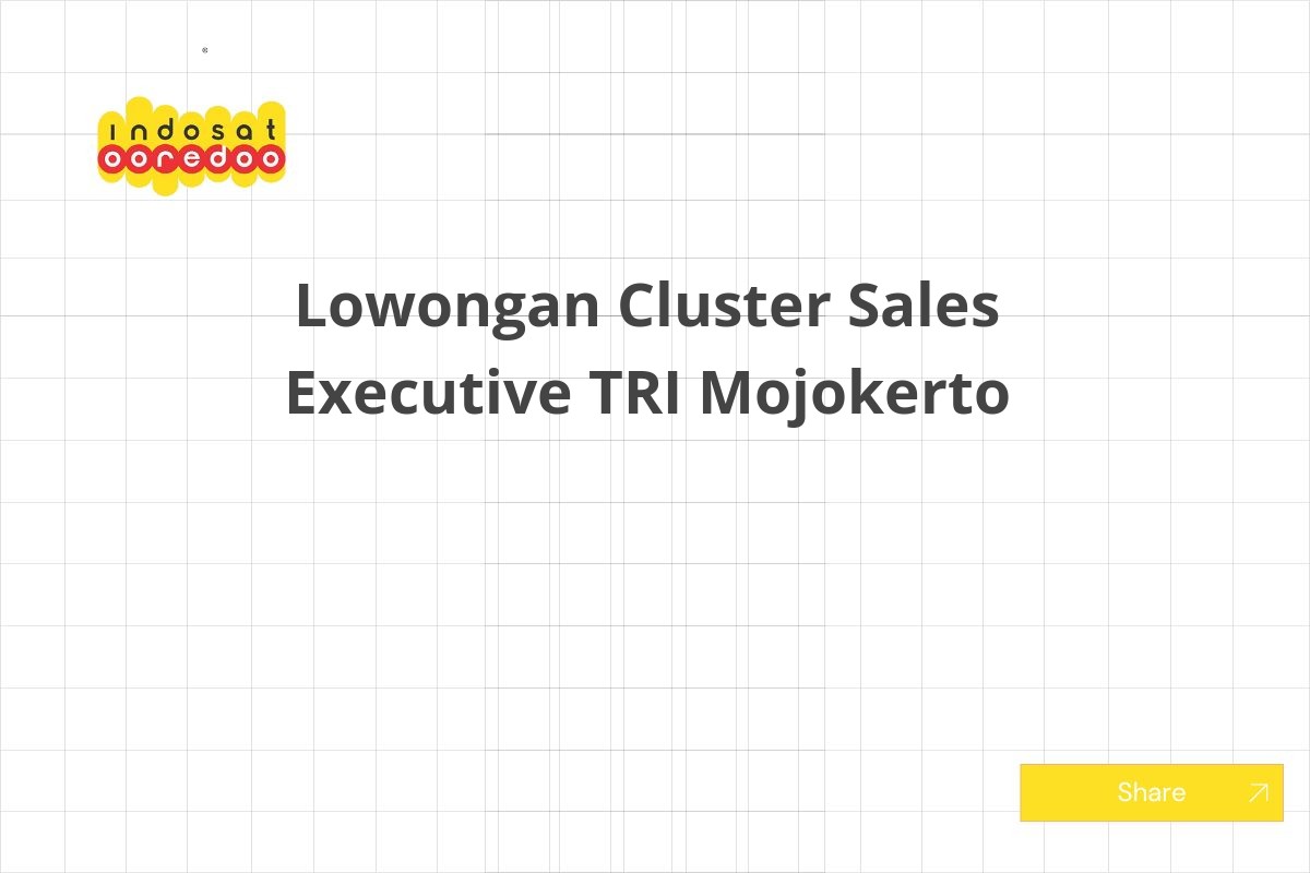 Lowongan Cluster Sales Executive TRI Mojokerto