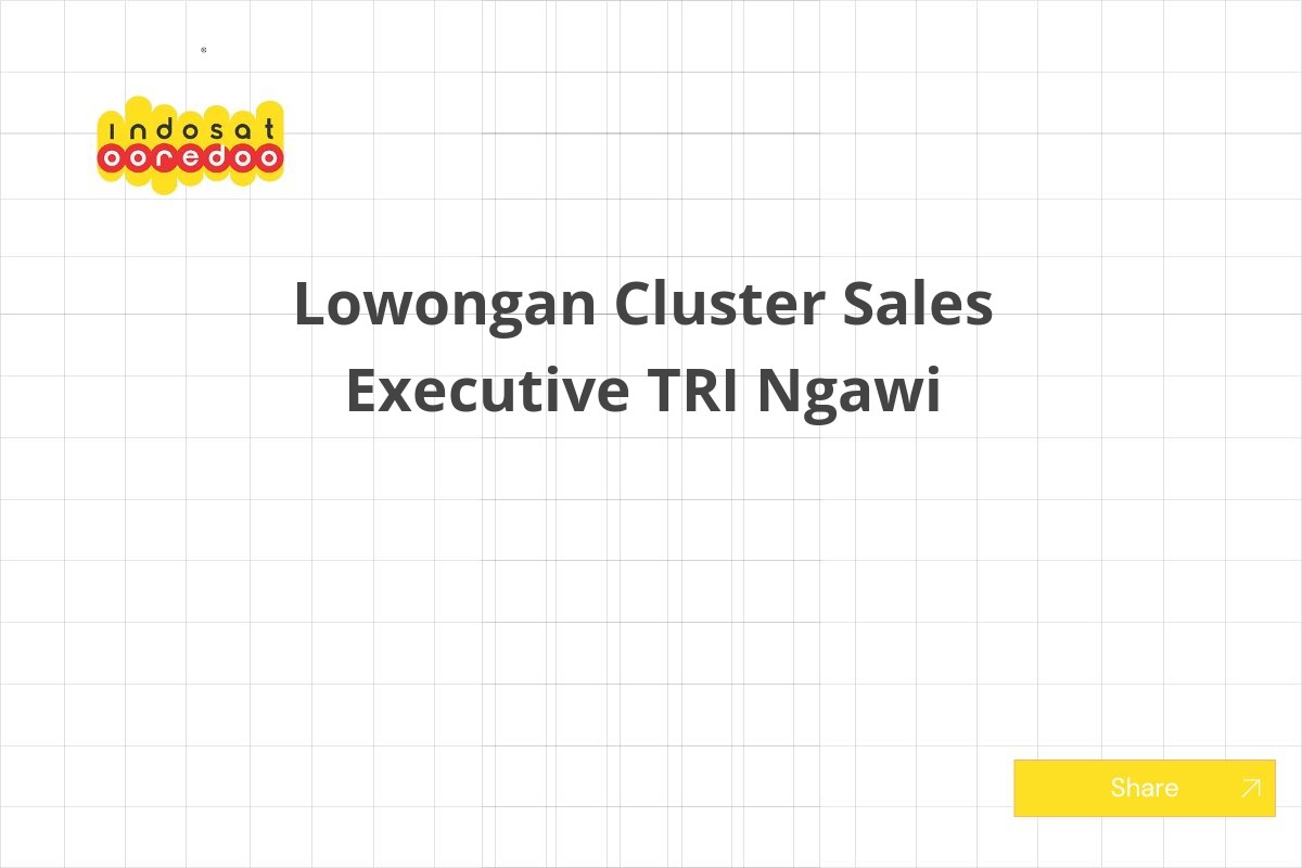 Lowongan Cluster Sales Executive TRI Ngawi